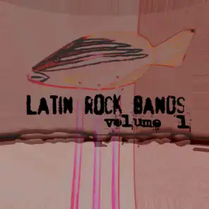 Latin Rock Bands Vol. 1