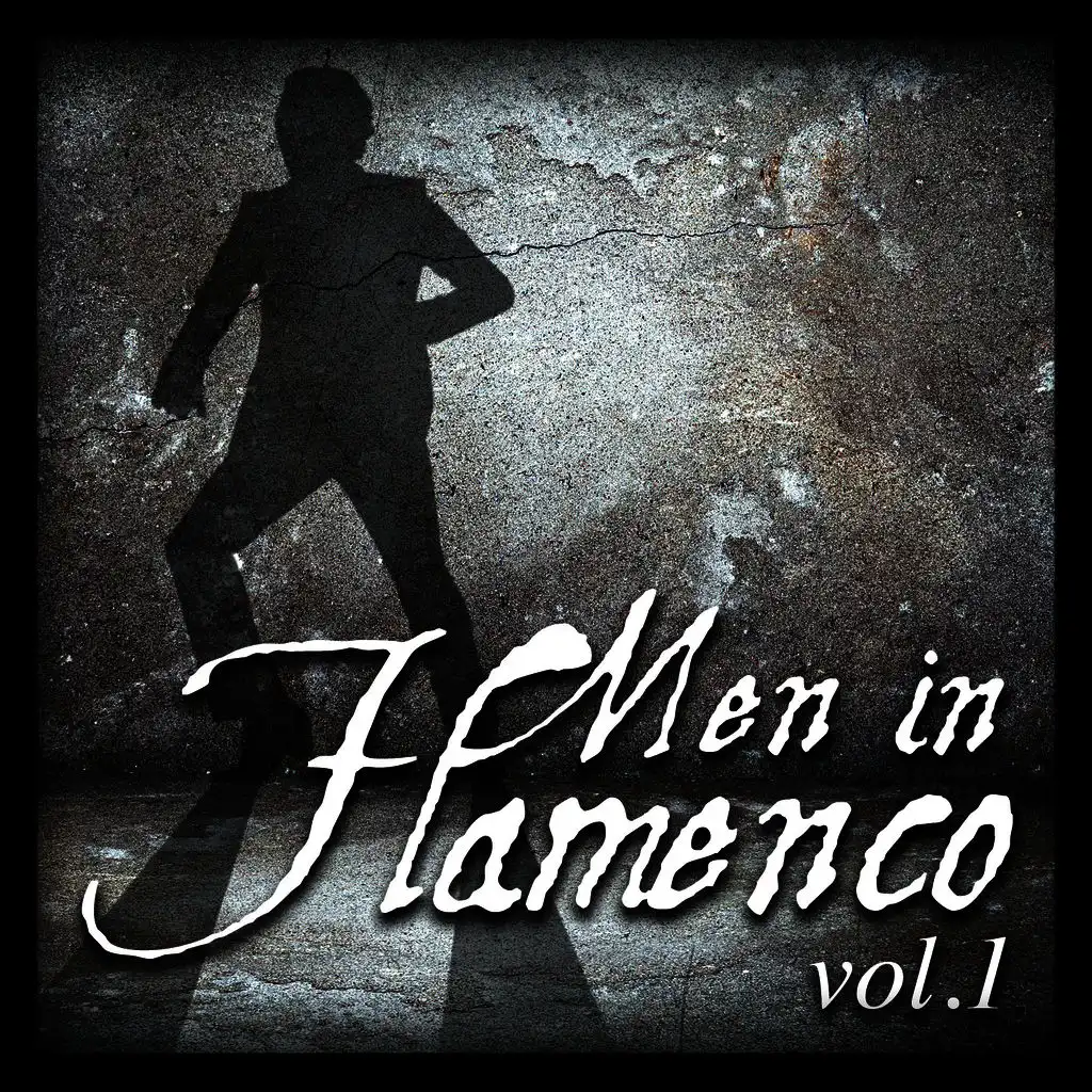 Men In Flamenco Vol.1 (Remastered Edition)