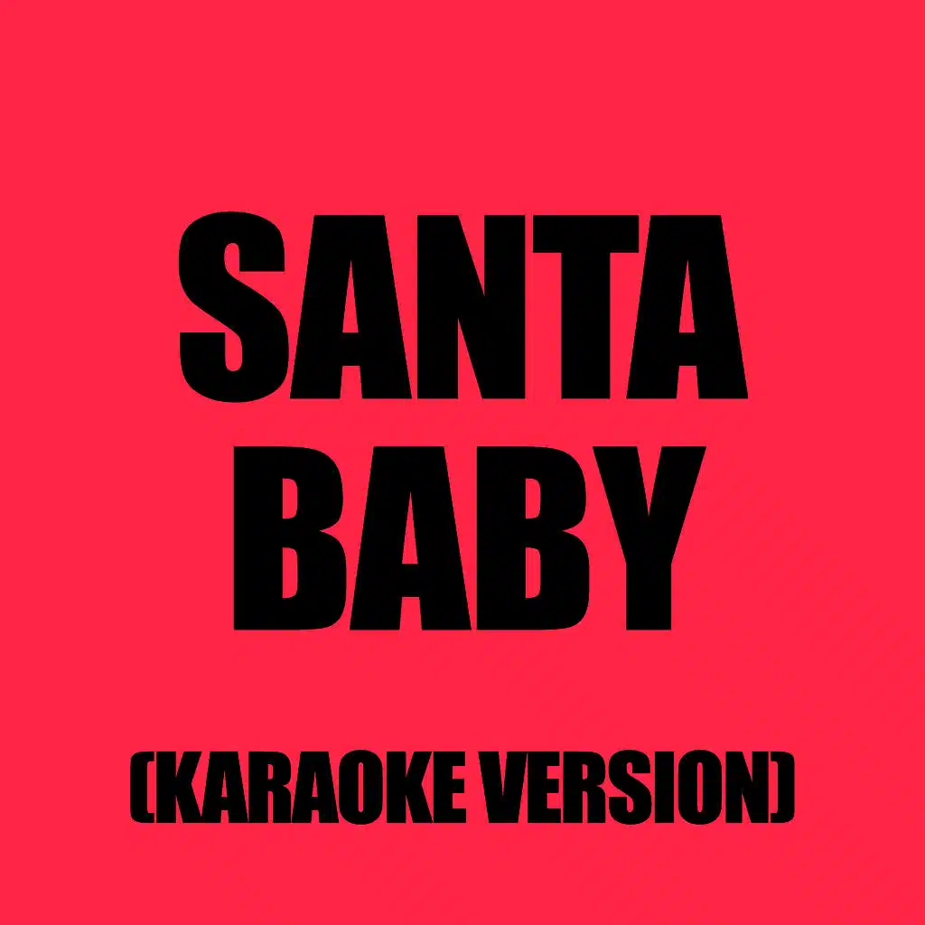 Santa Baby (Karaoke Version)