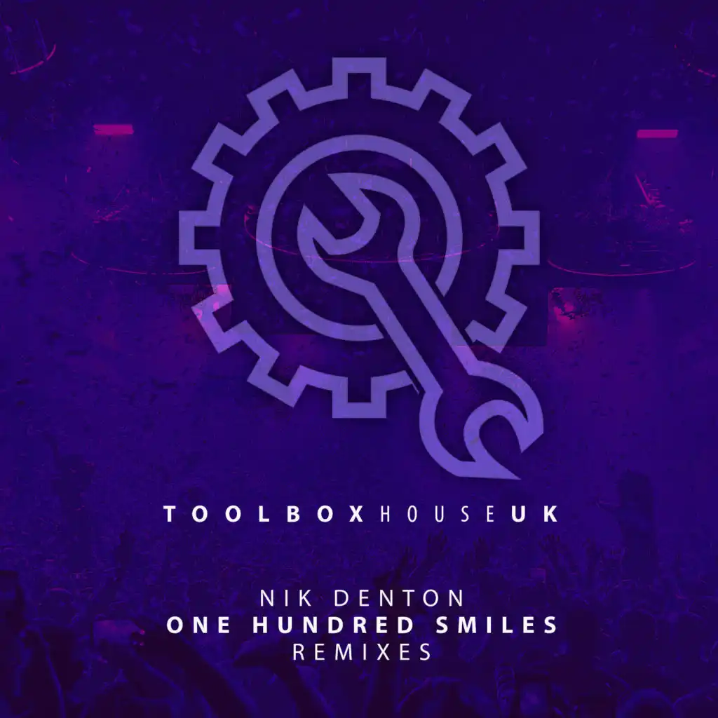 One Hundred Smiles (Nik Denton Rework)