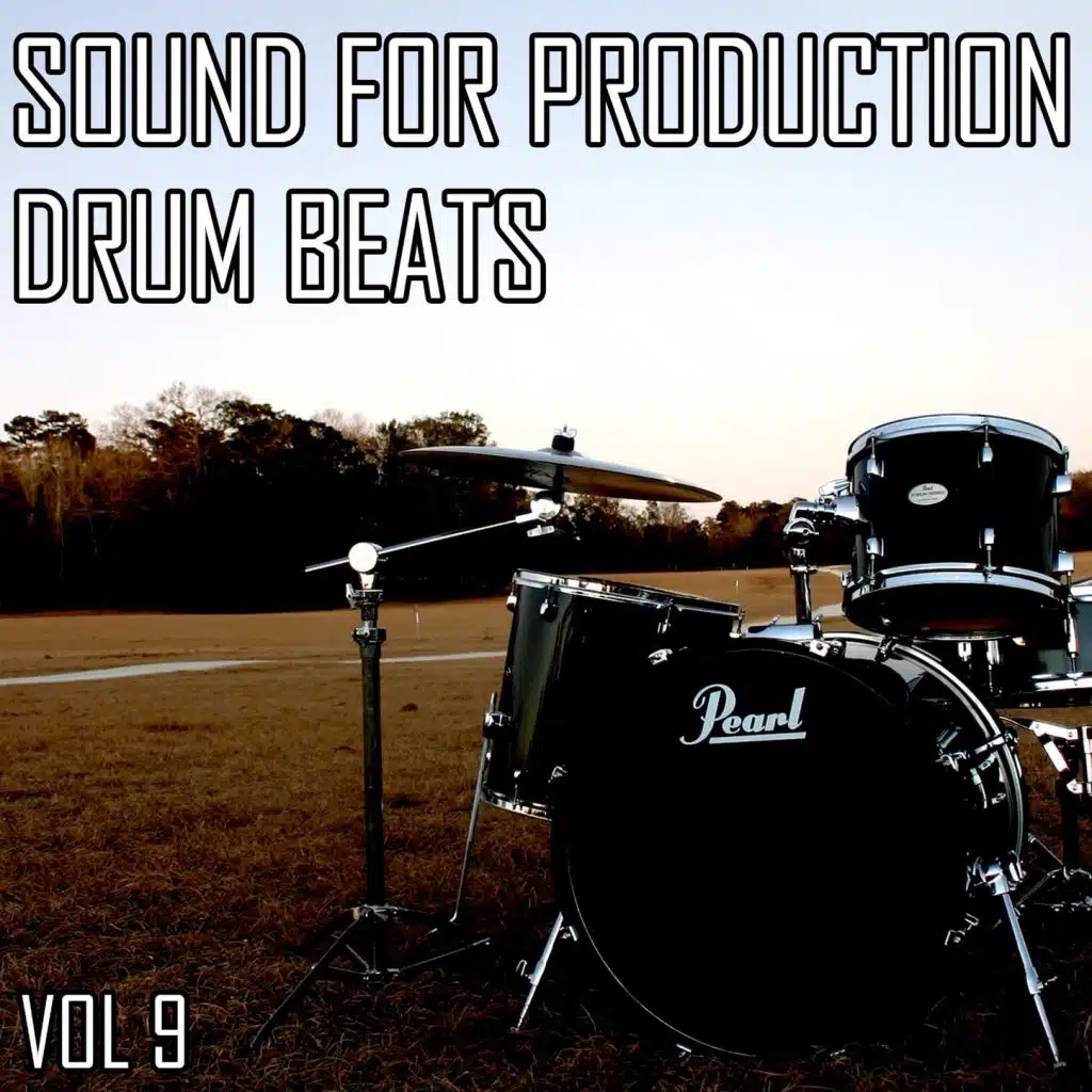 Sound For Production Drum Beats, Vol. 9