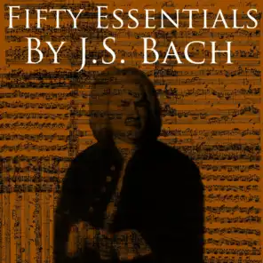 50 Essentials by J.S. Bach