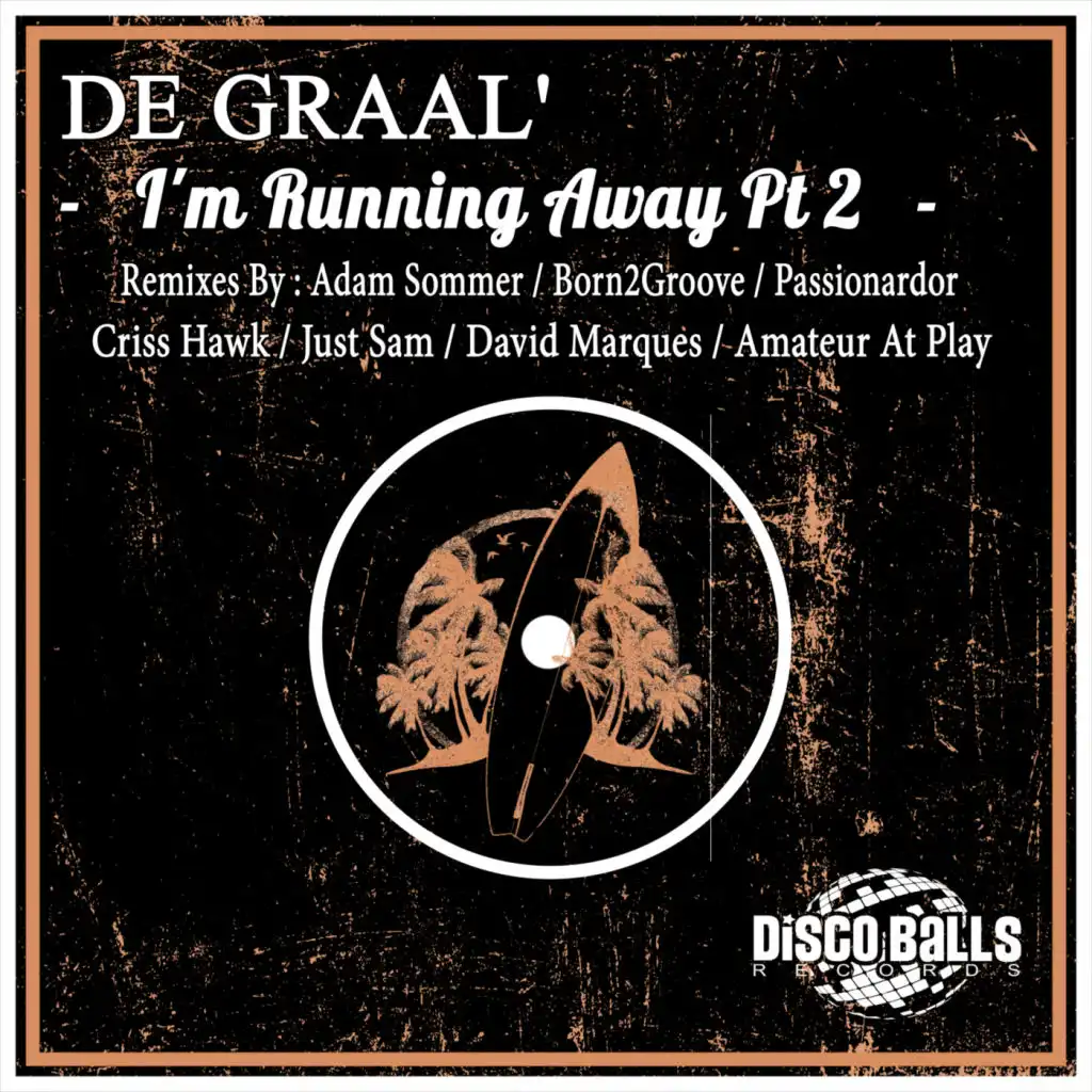 Im Running Away (David Marques Remix)