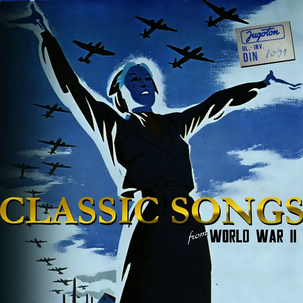 Classic Songs From World War II