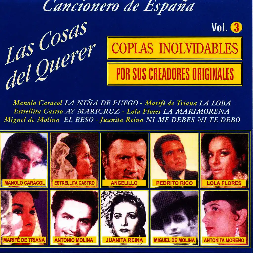 Las Cosas del Querer, Coplas Inolvidables Vol. 3