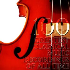 100 Greatest Classical Music Recordings Of All Time