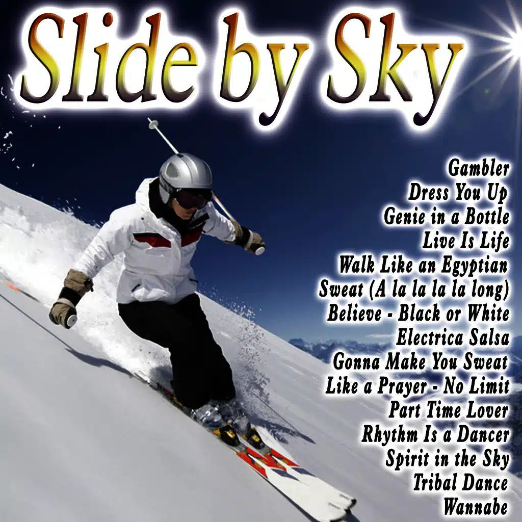 Slide by Sky