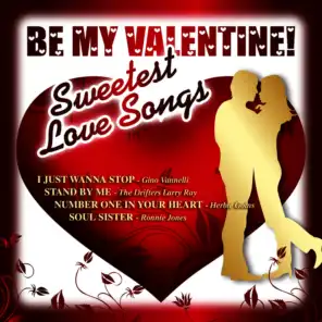 Be My Valentine - 30 Sweetest Love Songs