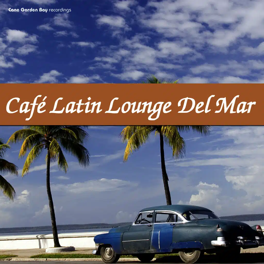 Café Latin Lounge del Mar