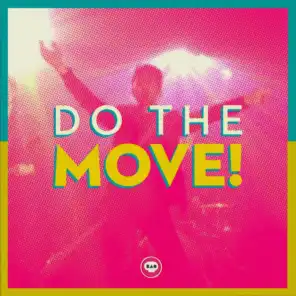 Do the Move