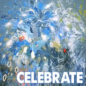 Celebrate (Deluxe Edition)