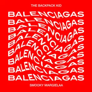 Balenciagas (feat. Smooky MarGielaa)