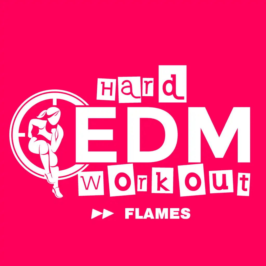 Flames (Instrumental Workout Mix 140 bpm)