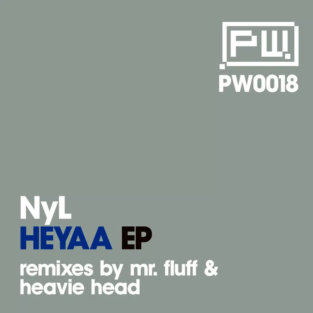 Heyaa EP