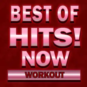 Best of Hits! Now Workout