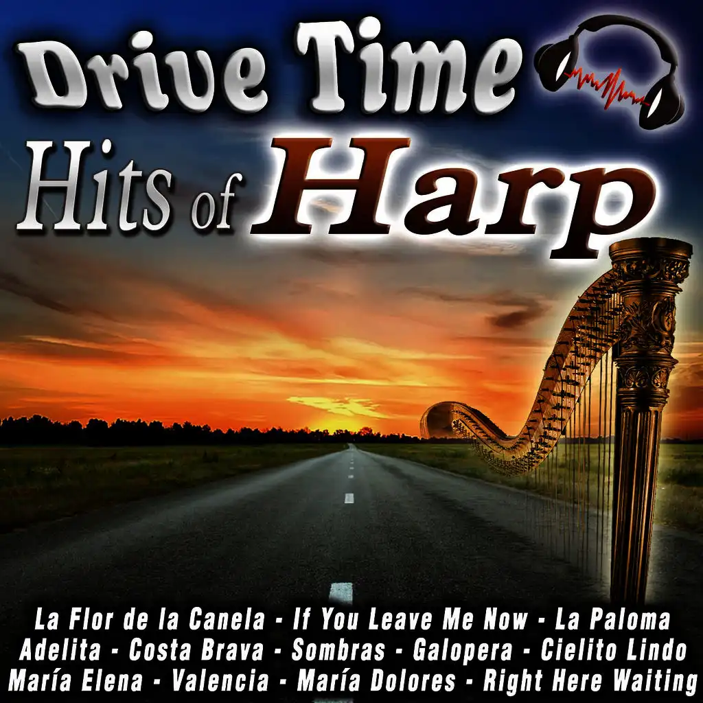 Drive Time Hits of Harp