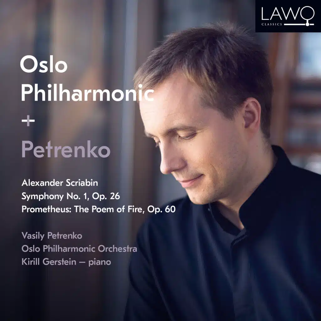 Alexander Scriabin: Symphony No. 1, Op. 26 / Prometheus: The Poem of Fire, Op. 60