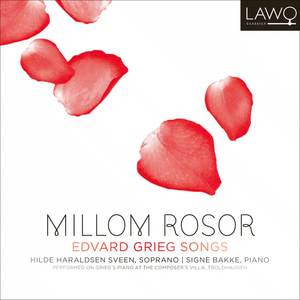 Millom Rosor - Edvard Grieg Songs