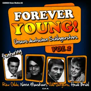 Forever Young! Unsere deutschen Schlagerstars, Vol. 2