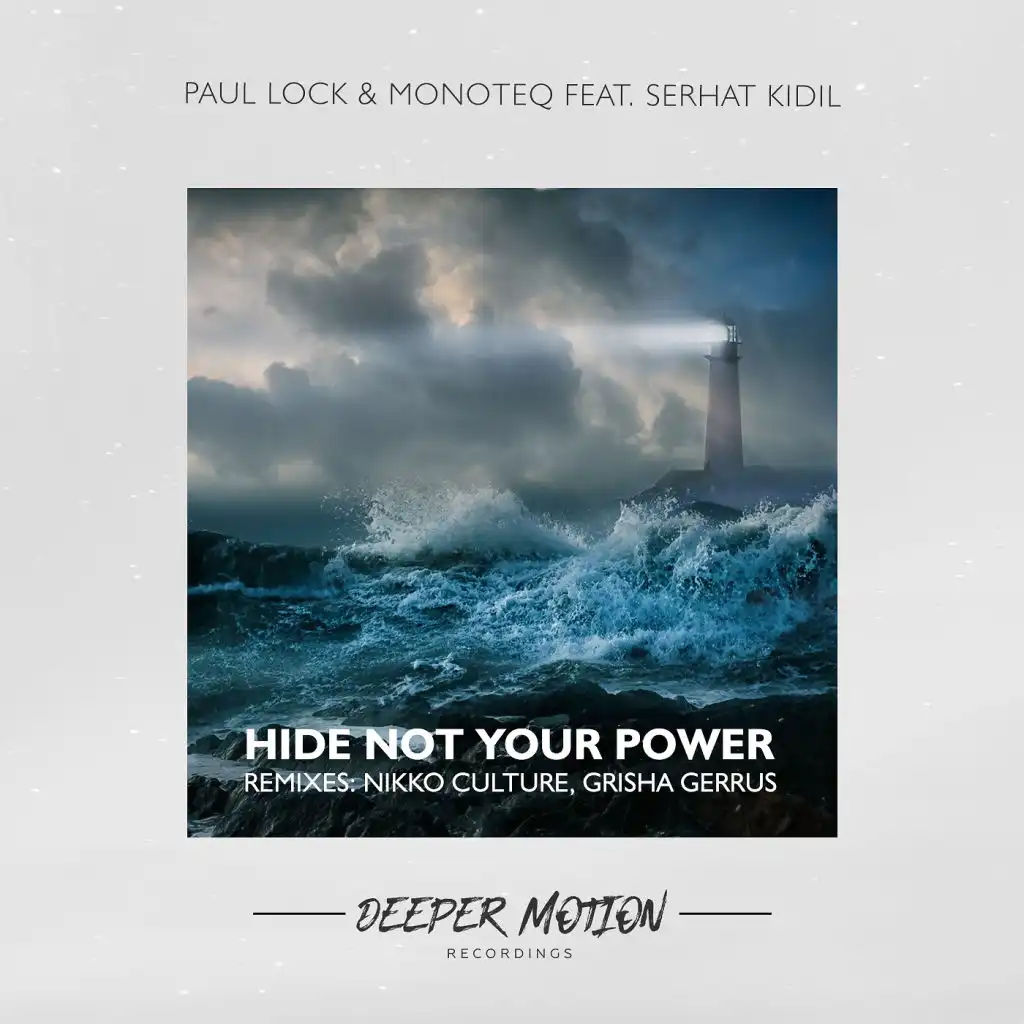 Hide Not Your Power (Nikko Culture Remix) [feat. Serhat Kidil]