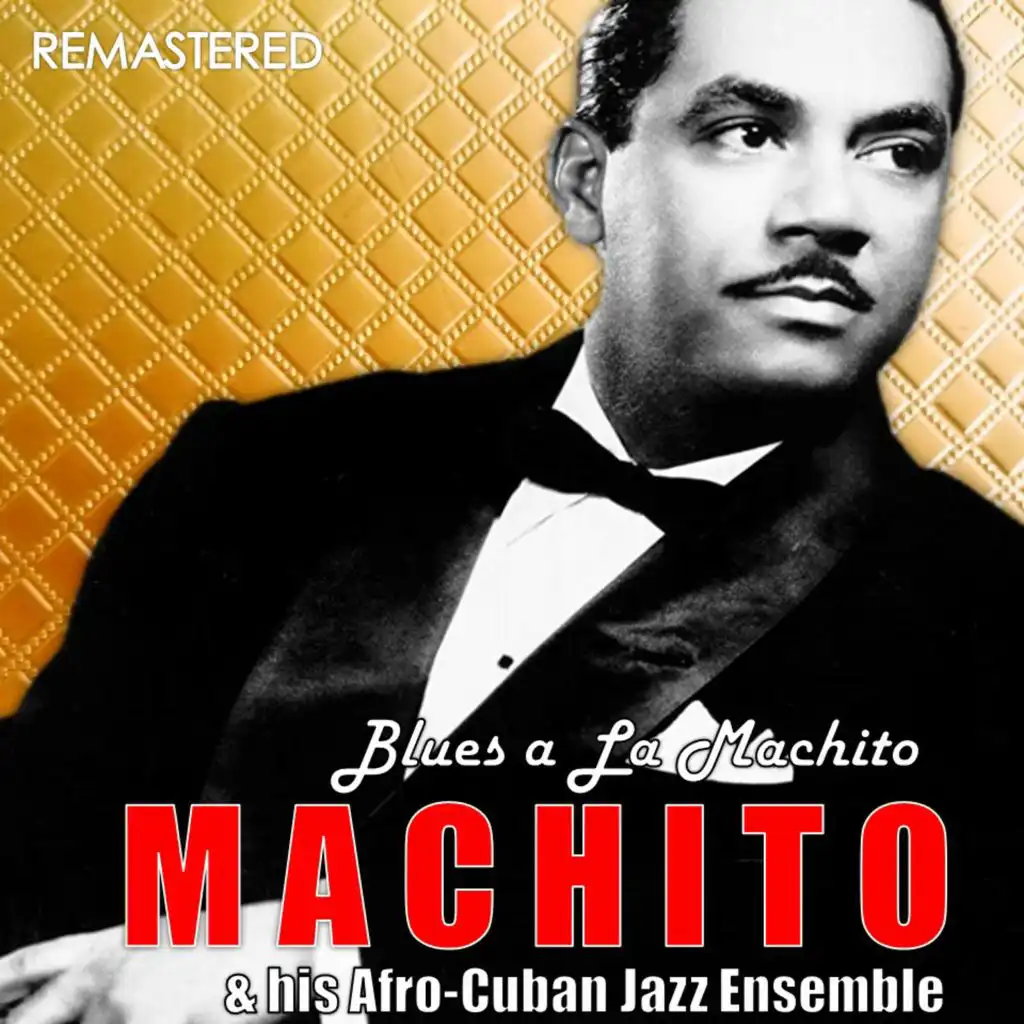 Machito and His Afro-Cuban Orchestra