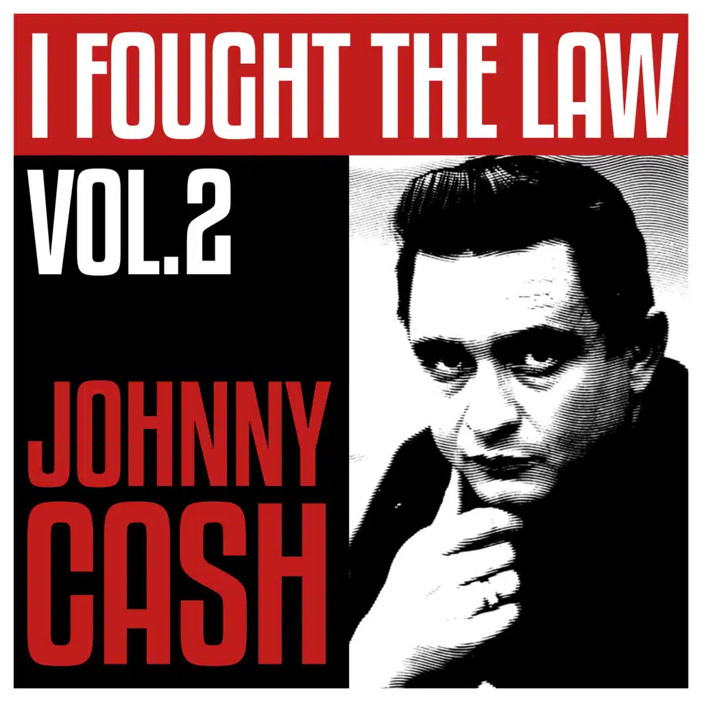 I Fought The Law Vol. 2 - Johnny Cash