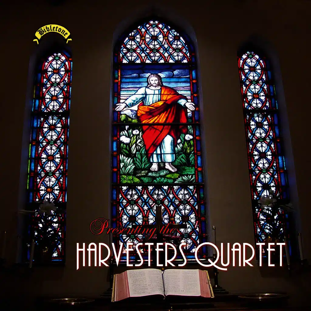 Bibletone: Presenting the Harvesters Quartet