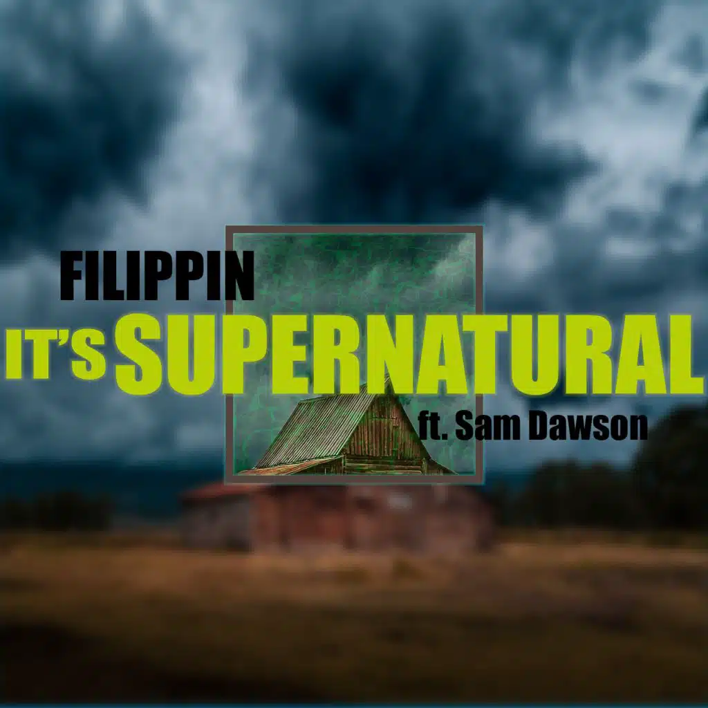 It's Supernatural (Radio Mix) [feat. Sam Dawson]