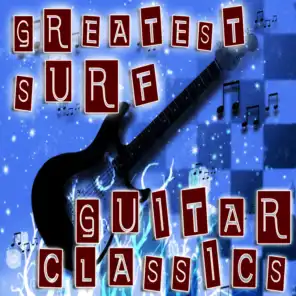 Greatest Surf Guitar Classics