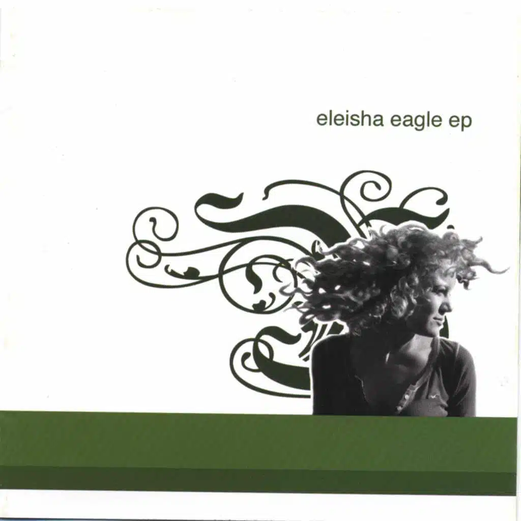 Eleisha Eagle EP