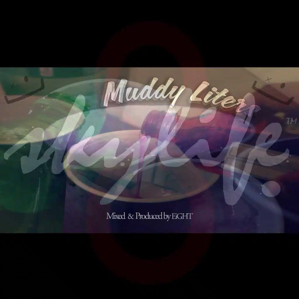 Muddy Liters