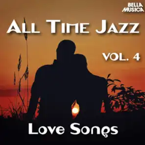 All Time Jazz: Love Songs, Vol. 4