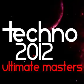 Techno 2012 Ultimate Masters