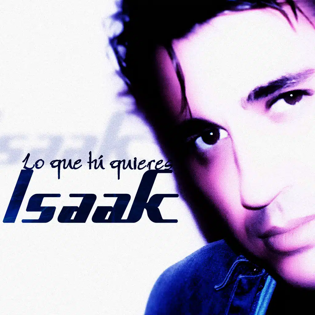 Lo Que Tú Quieres