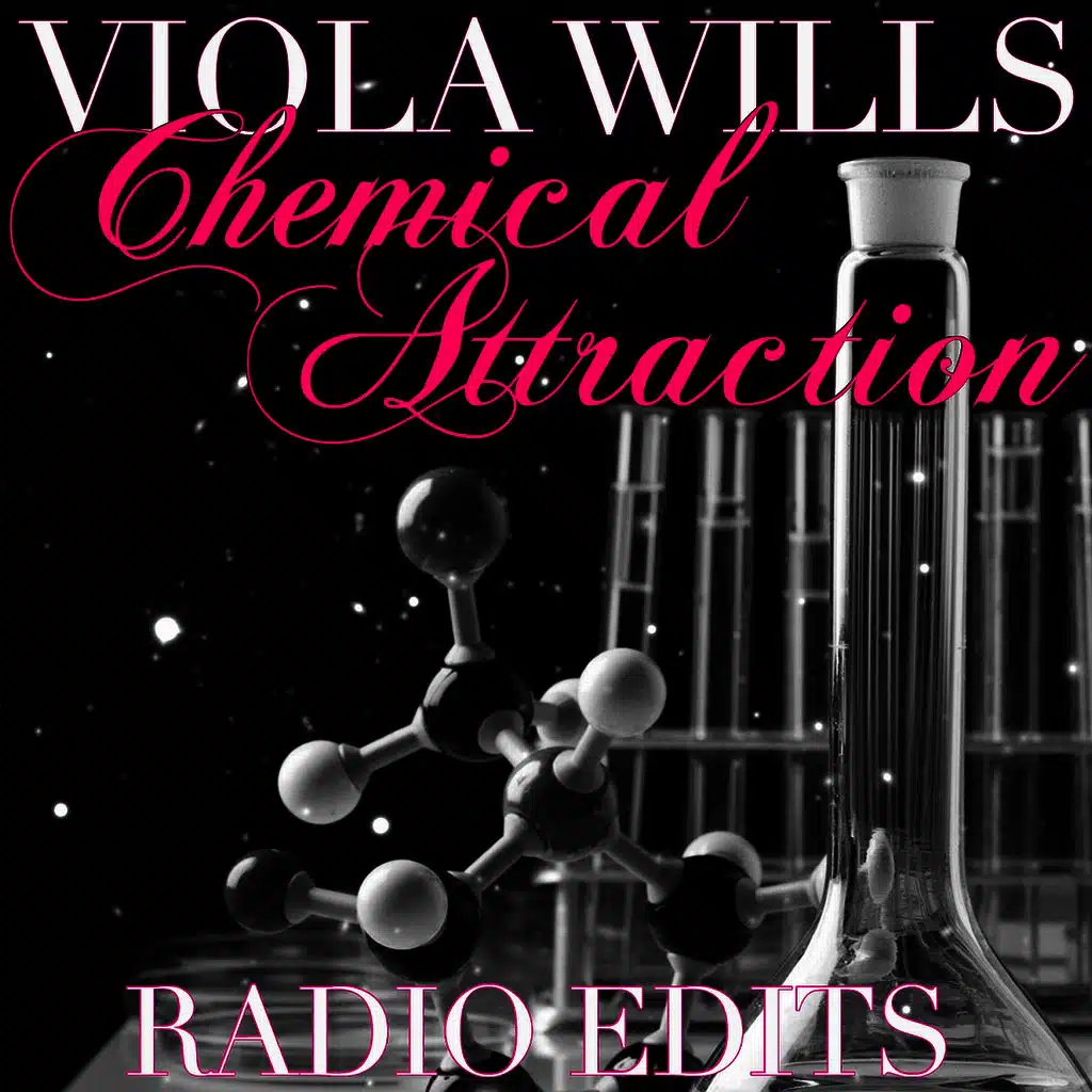 Chemical Attraction (Radio Edits)