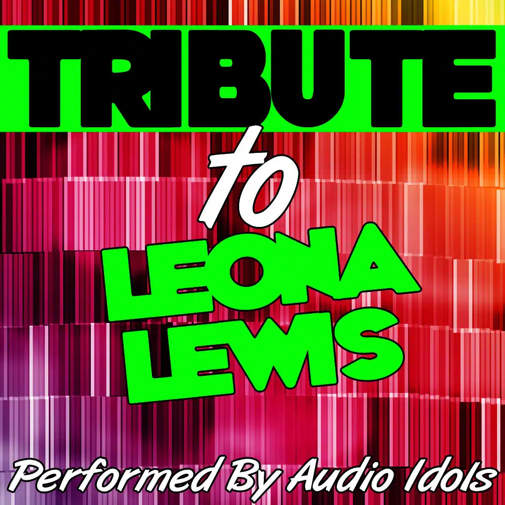 Tribute to Leona Lewis