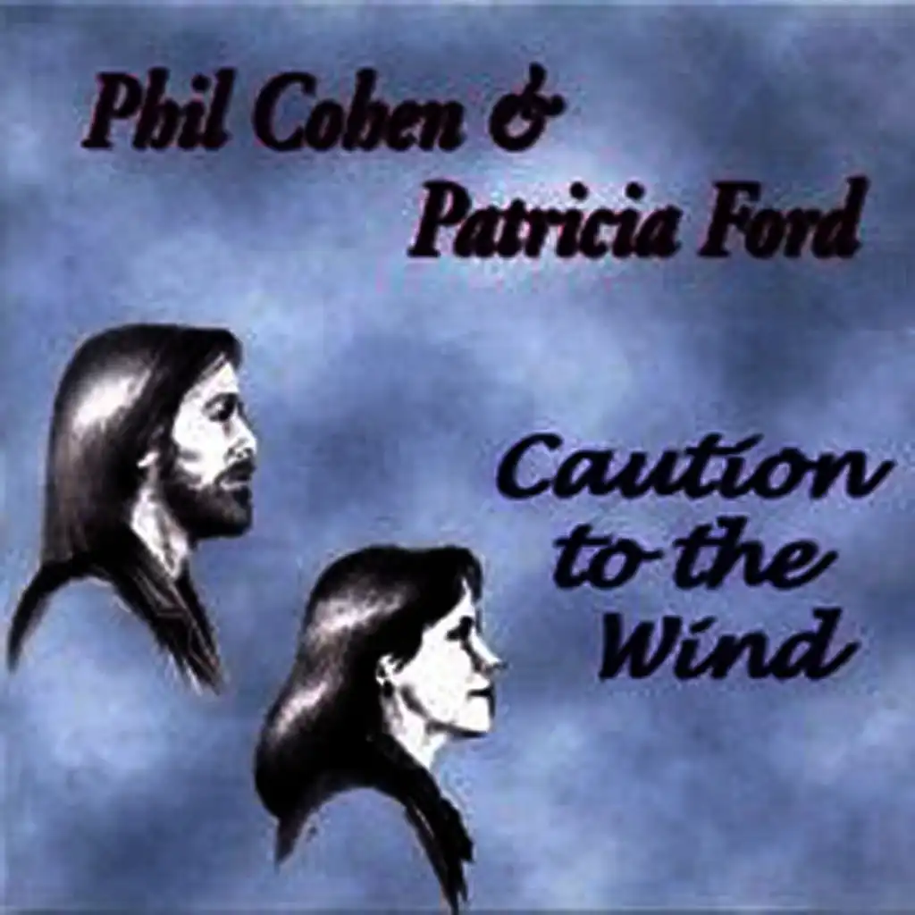 Caution to the Wind