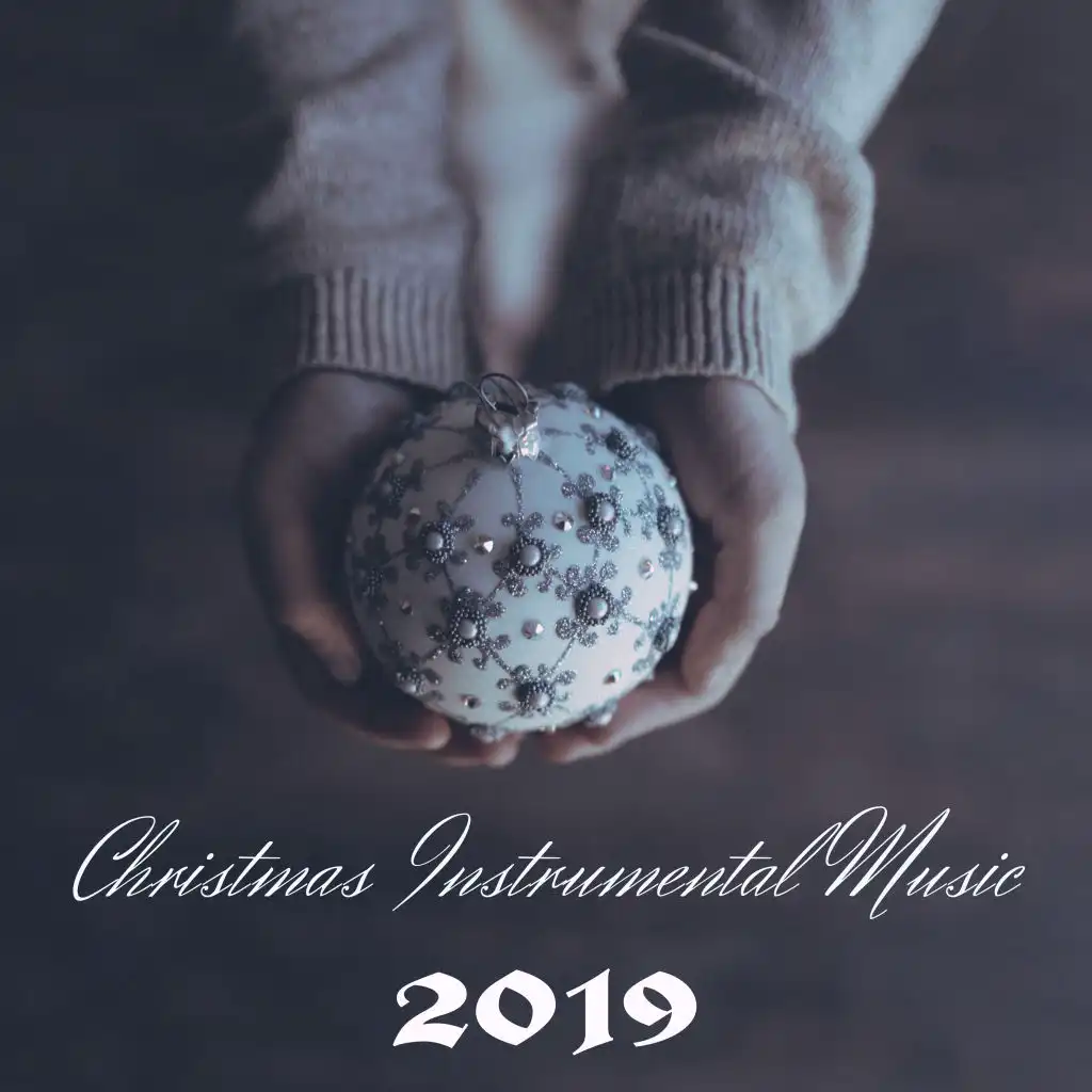 Christmas Instrumental Music 2019