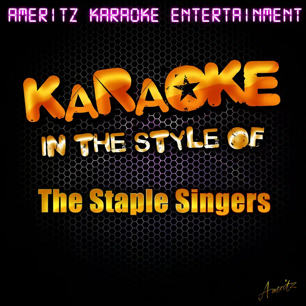 Karaoke (In the Style of the Staple Singers)