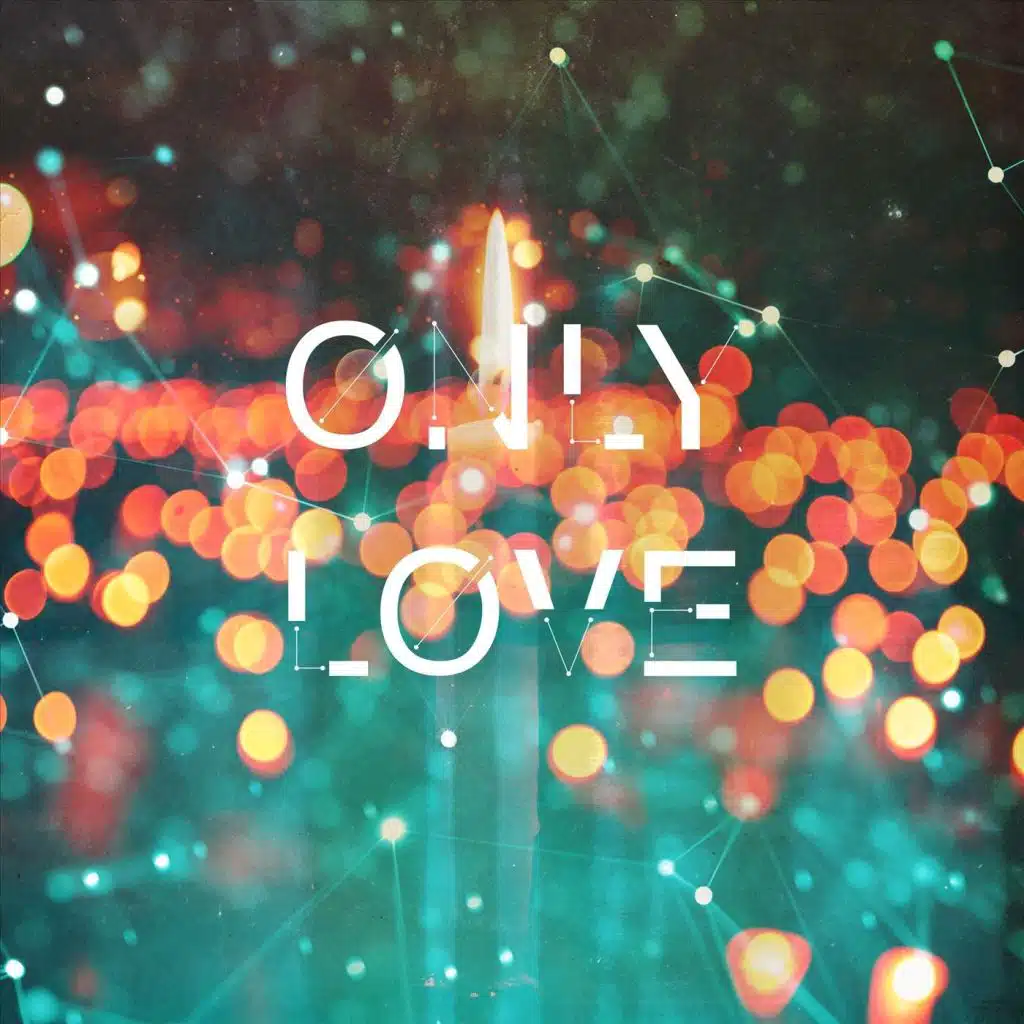 Only Love