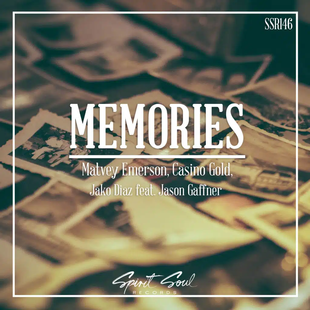 Memories (Version 2) [feat. Jason Gaffner]