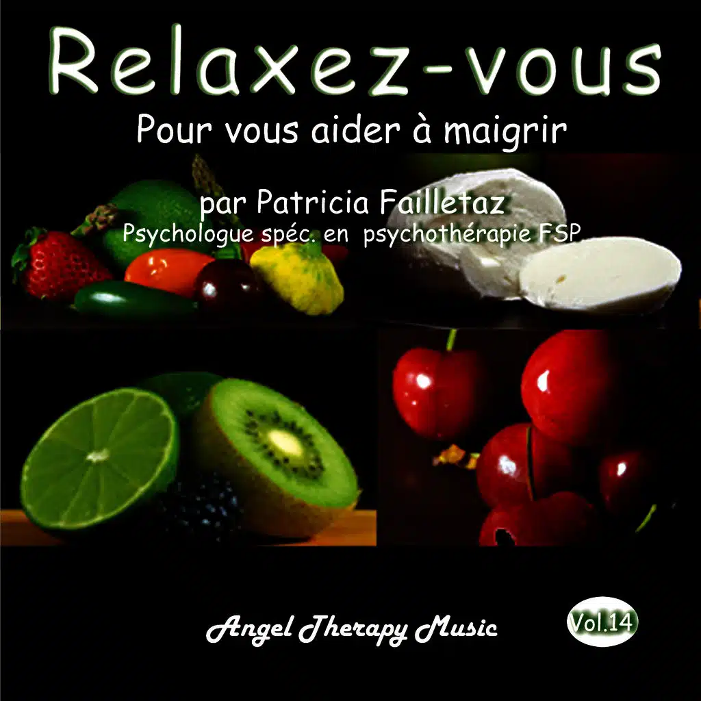 Relaxation Vol. 14: Pour vous aider à maigrir