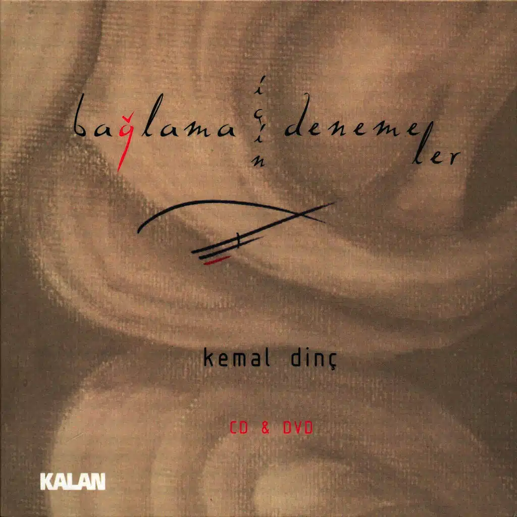 Bağlama İçin Denemeler