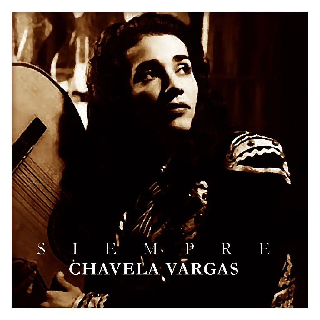 Siempre Chavela Vargas