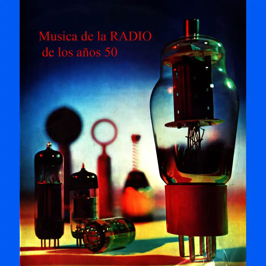 Musica de la Radio de los Años 50