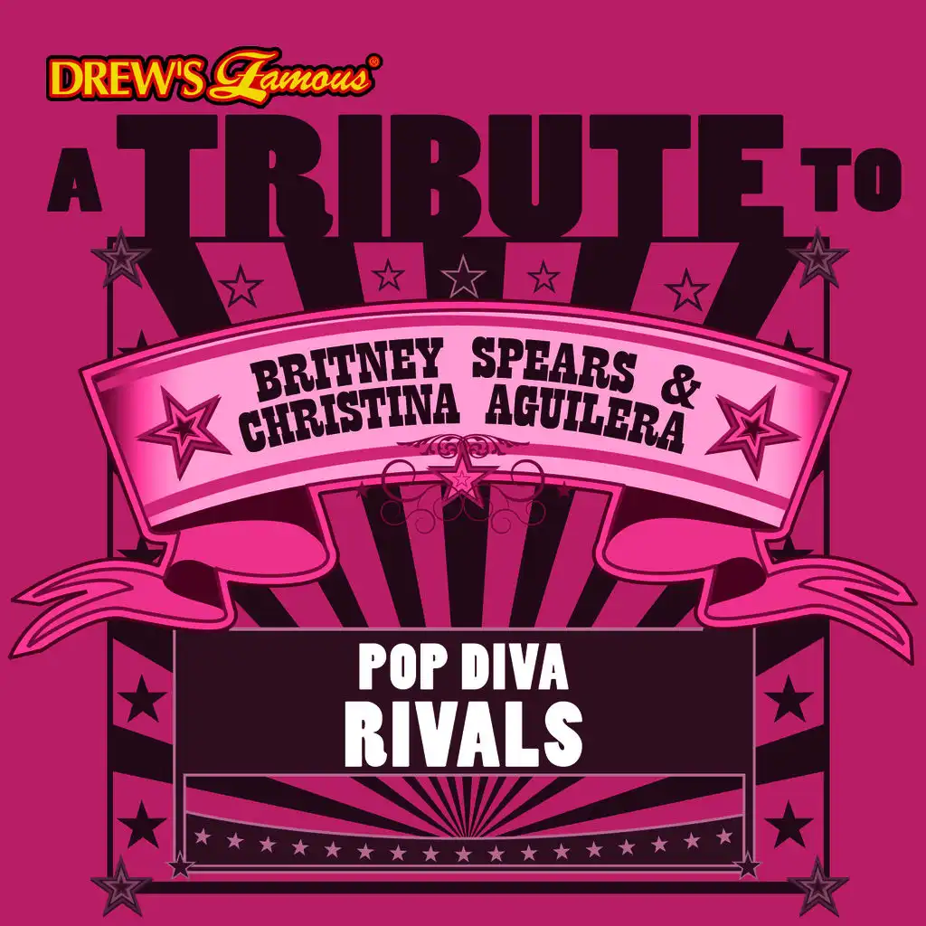 A Tribute to Britney Spears & Christina Aguilera: Pop Diva Rivals