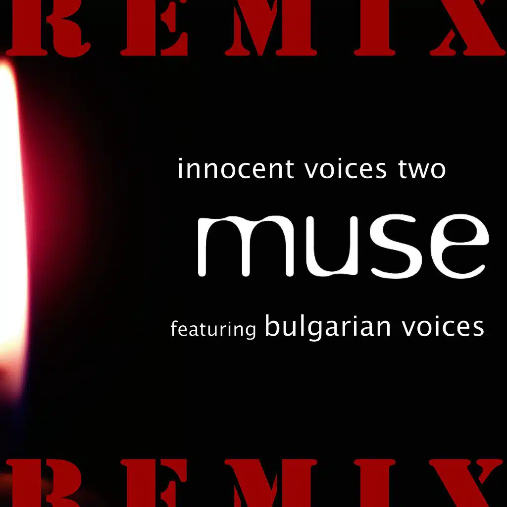 Innocent Voices Two Remix