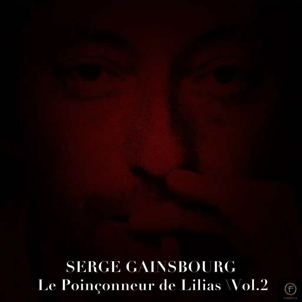 Serge Gainsbourg: Le Poinçonneur des Lilas, Vol. 2