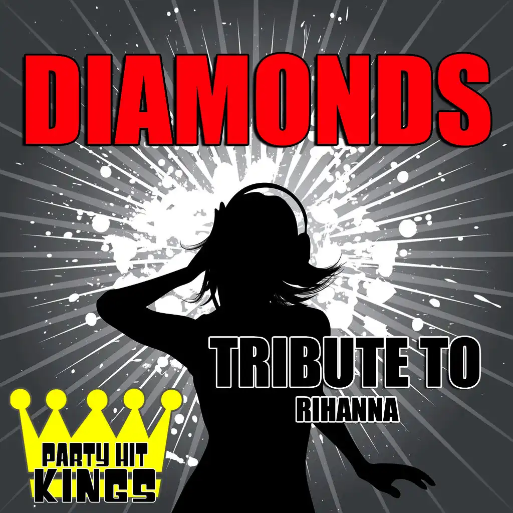 Diamonds (Tribute to Rihanna)