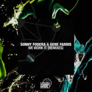 Sonny Fodera & Gene Farris